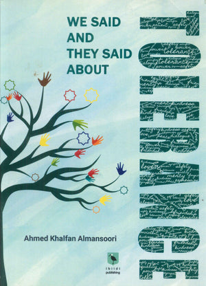 WE SAID AND THEY SAID ABOUT TOLERANCE Ahmed Khalfan Almansoori | المعرض المصري للكتاب EGBookFair