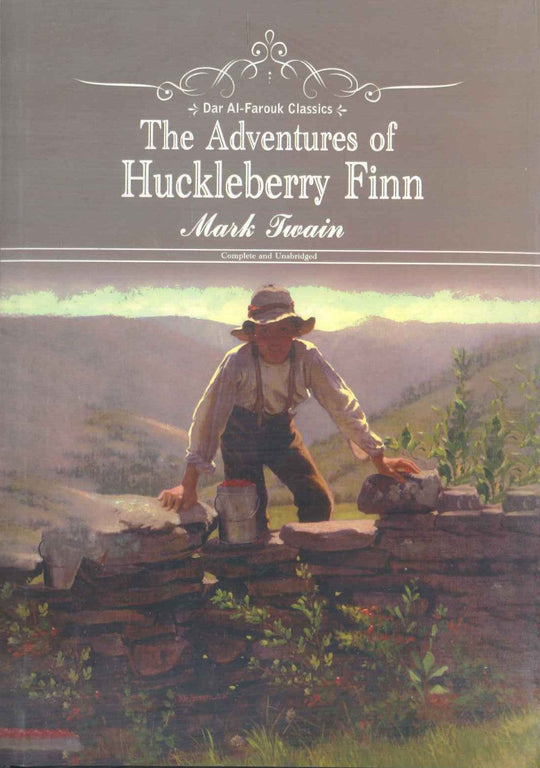 The Adventures of Huckleberry Finn Mark Juain Novels | المعرض المصري للكتاب EGBookfair