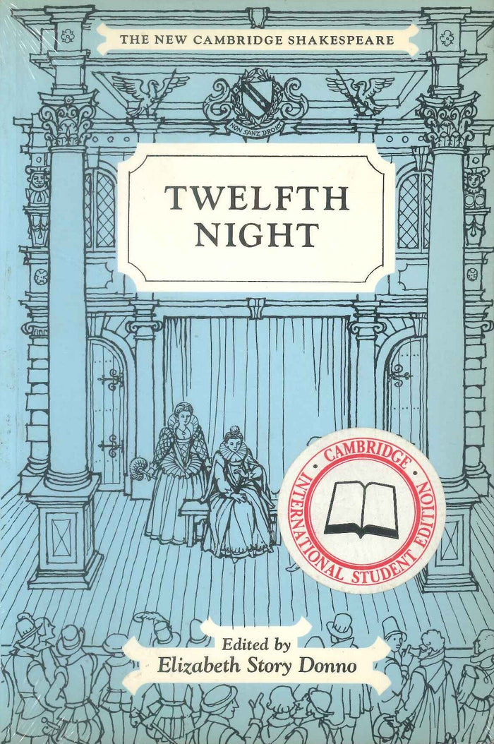 Twelfth Night Cambridge International Student Edition