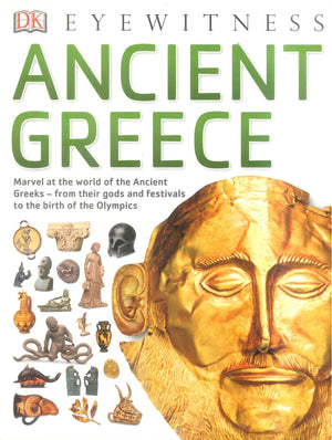 DK Eyewitness Ancient Greece Encyclopedias Youth | المعرض المصري للكتاب EGBookFair