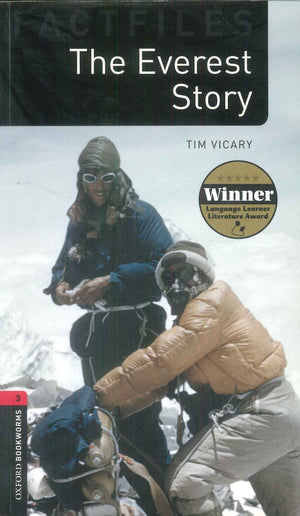 Fact Files Oxford Bookworms 3 : The Everest Story Tim Vicary General | المعرض المصري للكتاب EGBookFair