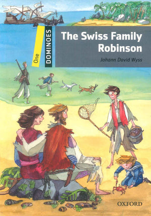Oxford Dominoes One : The Swiss Family Robinson Johann David Wyss Novels | المعرض المصري للكتاب EGBookFair