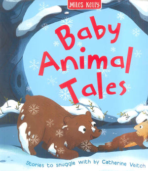 Miles Kelly - Baby Animal Tales Miles Kelly stories | المعرض المصري للكتاب EGBookFair