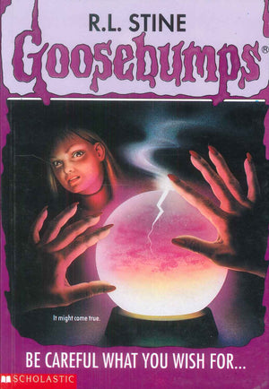 Scholastic Goosebumps Be Careful What You Wish For… R.L.Stine stories | المعرض المصري للكتاب EGBookFair
