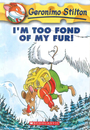 Scholastic Geronimo Stilton I'm Too Fond Of My Fur! stories | المعرض المصري للكتاب EGBookFair