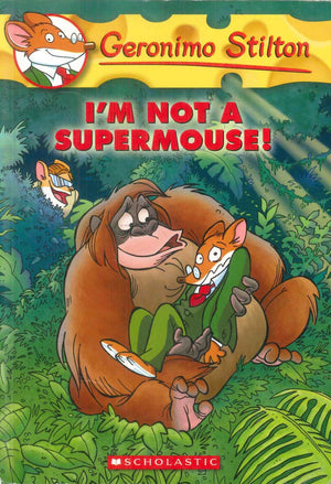 Scholastic Geronimo Stilton I'm Not A SuperMouse! stories | المعرض المصري للكتاب EGBookFair