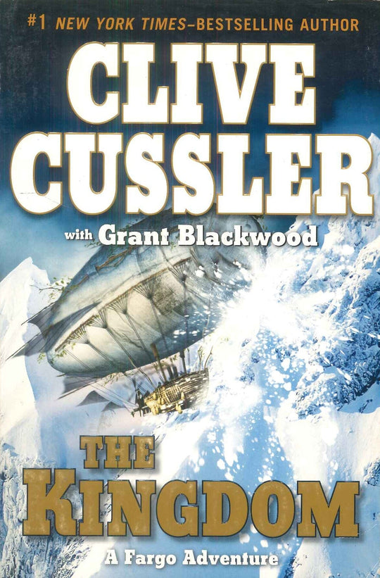 The Kingdom A Fargo Adventure Clive Cussler Novels | المعرض المصري للكتاب EGBookFair