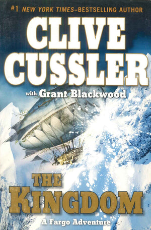The Kingdom A Fargo Adventure Clive Cussler Novels | المعرض المصري للكتاب EGBookFair