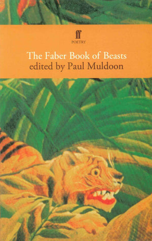 The Faber Book Of Beasts Paul Muldoon Novels | المعرض المصري للكتاب EGBookFair