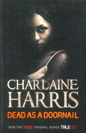 Dead As A Doornail Charlaine Harris Novels | المعرض المصري للكتاب EGBookFair