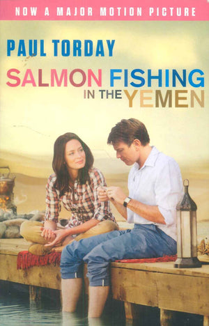 Salmon Fishing In The Yemen Paul Torday Novels | المعرض المصري للكتاب EGBookFair