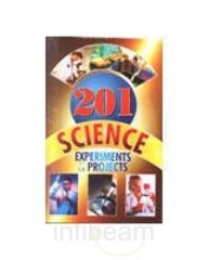 201 Science Experiments and Projects