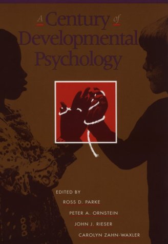 A Century of Developmental Psychology  Ross D. Parke General Psychology | المعرض المصري للكتاب EGBookfair