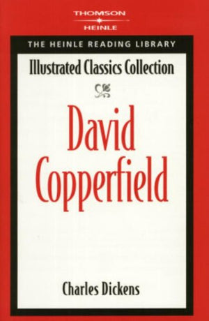 David Copperfield: The Heinle Reading Library Illustrated Classics Collection Charles Dickens | المعرض المصري للكتاب EGBookFair