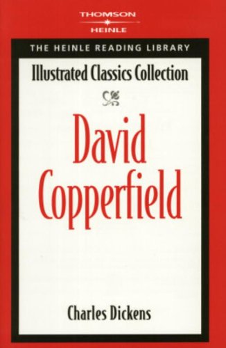David Copperfield: The Heinle Reading Library Illustrated Classics Collection