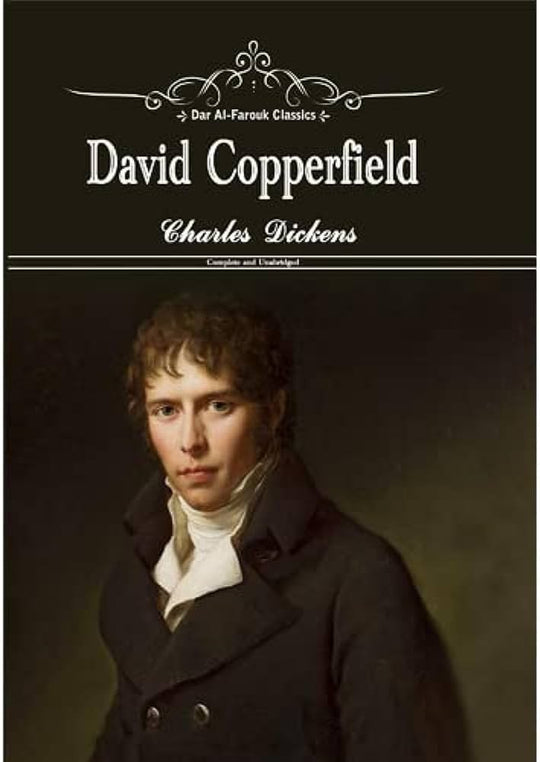 David Copperfield Charles Dickens Novels | المعرض المصري للكتاب EGBookfair