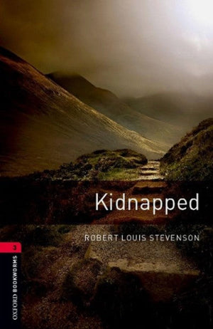 Oxford Bookworms 3 : Kidnapped Robert Louis Stevenson Novels | المعرض المصري للكتاب EGBookFair