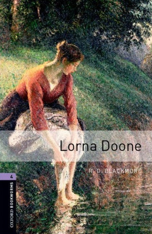 Oxford Bookworms 4 : Lorna Doone R. D. Blackmore Novels | المعرض المصري للكتاب EGBookFair