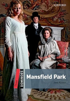 Oxford Dominoes Three : Mansfield Park Jane Austen Novels | المعرض المصري للكتاب EGBookFair