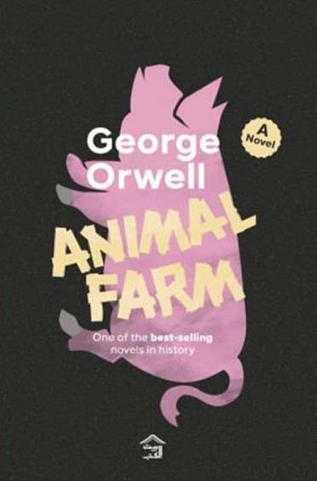 Animal Farm George Orwell Novels | المعرض المصري للكتاب EGBookFair