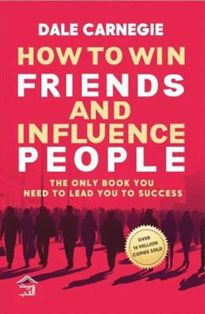How to Win Friends and Influence People Dale Carnegie General Books | المعرض المصري للكتاب EGBookFair