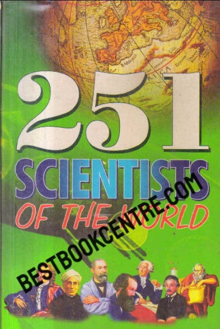 251 SCIENTISTS OF THE WORLD Timothy Williams General Books | المعرض المصري للكتاب EGBookfair