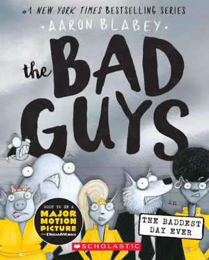 The Bad Guys 10: in the Baddest Day Ever Aaron Blabey Comics | المعرض المصري للكتاب EGBookFair
