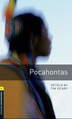 Oxford Bookworms 1: Pocahontas Tim Vicary Novels | المعرض المصري للكتاب EGBookFair