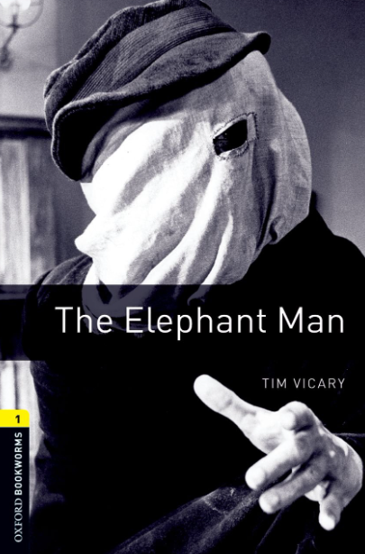 Oxford Bookworms 1: The Elephant Man Tim Vicary Novels | المعرض المصري للكتاب EGBookFair