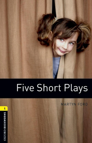 Oxford Bookworms 1: Five Short Plays Martyn Ford Novels | المعرض المصري للكتاب EGBookFair