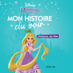 Raiponce Mon Histoire Du Soir Disney كتب اطفال | المعرض المصري للكتاب EGBookFair