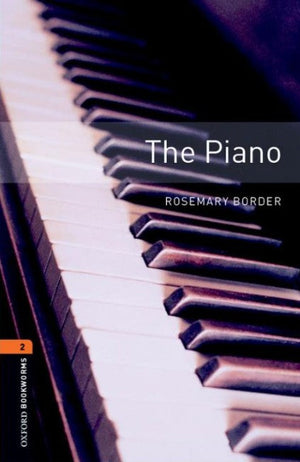Oxford Bookworms 2 : The Piano Rosemary Border Novels | المعرض المصري للكتاب EGBookFair