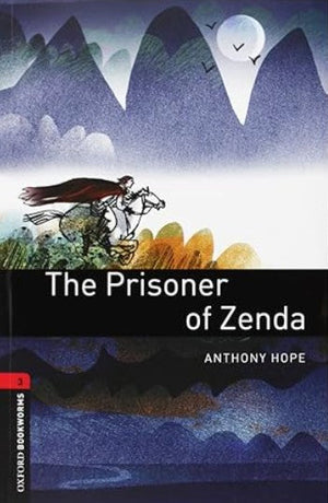 Oxford Bookworms 3 : The Prisoner Of Zenda Anthony Hope Novels | المعرض المصري للكتاب EGBookFair