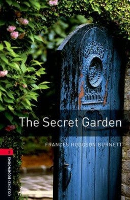 Oxford Bookworms 3 : The Secret Garden Frances Hodgson Burnett Novels | المعرض المصري للكتاب EGBookFair