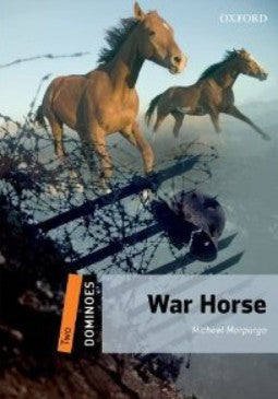 Oxford Dominoes Two : War Horse Michael Morpurgo Novels | المعرض المصري للكتاب EGBookFair