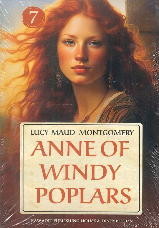 Anne of Windy Poplars 7 Lucy Maud Montgomery Novels | المعرض المصري للكتاب EGBookfair