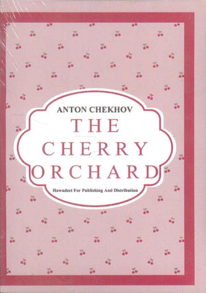 The Cherry Orchard Anton Chekhov | المعرض المصري للكتاب EGBookFair