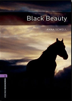 Oxford Bookworms 4 : Black Beauty Anna sewell Novels | المعرض المصري للكتاب EGBookFair