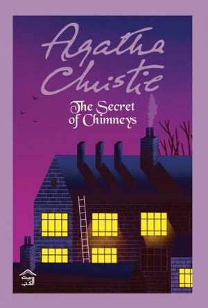 Novel The Secret of Chimneys - by Agatha Christie
