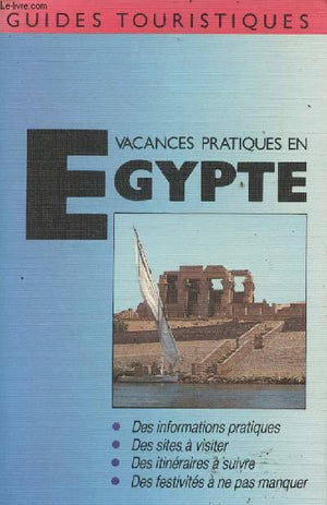 Vacances pratiques en Egypte Olivier Tiano | المعرض المصري للكتاب EGBookFair
