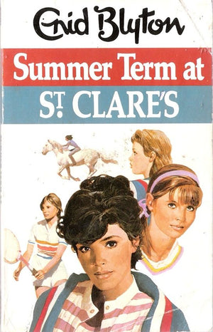 Summer Term at St Clare's: St Clare's Enid Blyton | المعرض المصري للكتاب EGBookFair