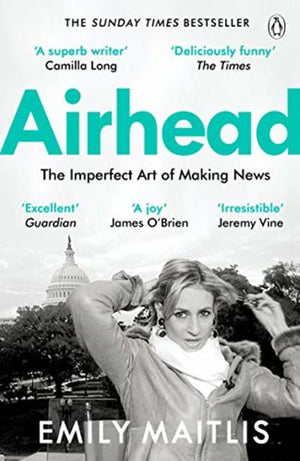 Airhead: The Imperfect Art of Making News Emily Maitlis | المعرض المصري للكتاب EGBookFair