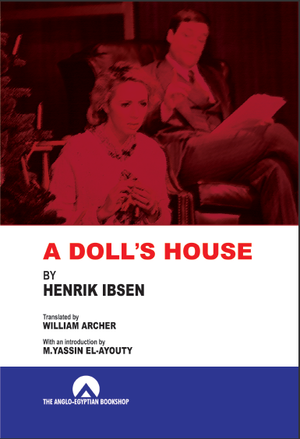 A DOLL'S HOUSE - ANGLO HANRIK IBSEN | المعرض المصري للكتاب EGBookFair