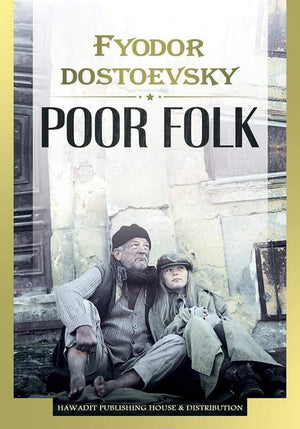 Poor Folk Fyodor Dostoevsky | المعرض المصري للكتاب EGBookFair