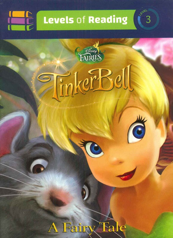 levels of reading TinkerBell a fairy tale Level 3