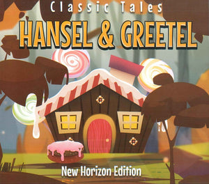 Classic Tales: HANSEL & GREETEL | المعرض المصري للكتاب EGBookFair