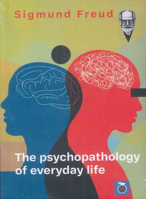 The Psychopathology of Everyday Life Sigmund Freud | المعرض المصري للكتاب EGBookFair