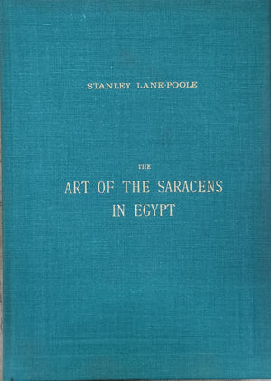 textsThe art of the Saracens in Egypt Stanley Lane Poole | المعرض المصري للكتاب EGBookFair