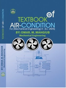 A TEXT BOOK OF AIR-CONDITIONING For (Mechanical Engineering) Omar M. Mahgiub | المعرض المصري للكتاب EGBookFair
