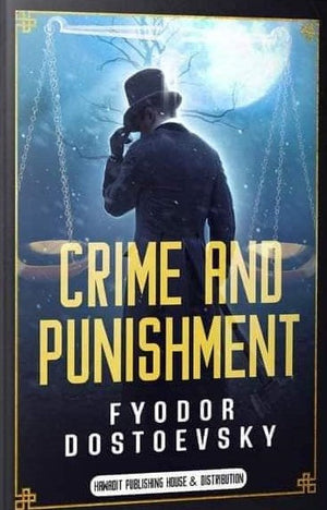 Crime And Punishment Part One & Two Fyodor Dostoevsky | المعرض المصري للكتاب EGBookFair